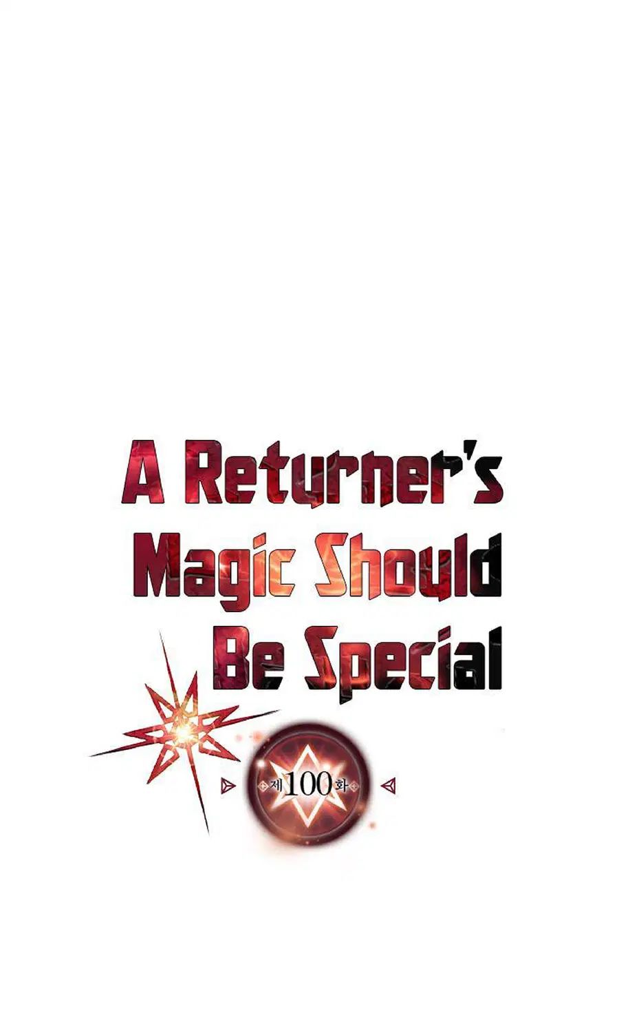 A Returner’s Magic Should Be Special ตอนที่ 100 หน้า 1