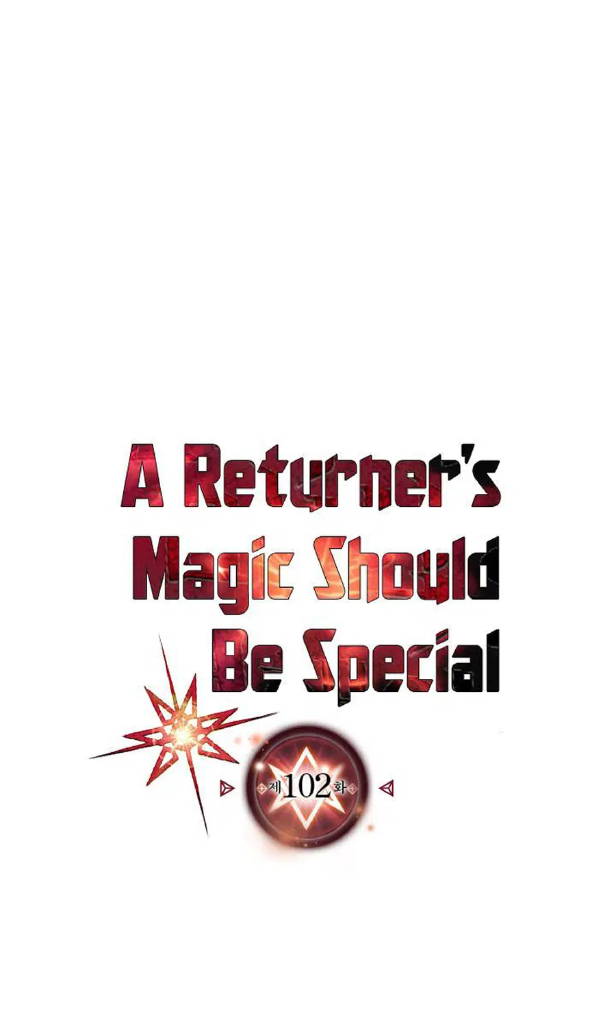 A Returner’s Magic Should Be Special ตอนที่ 102 หน้า 1