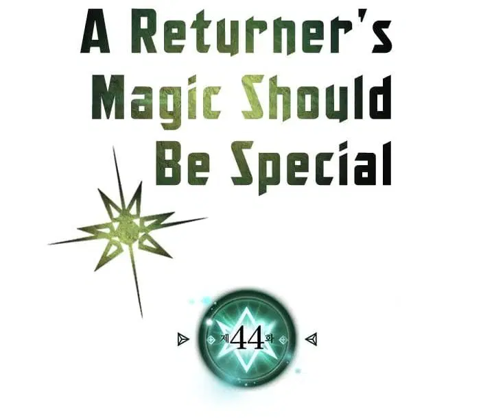 A Returner’s Magic Should Be Special ตอนที่ 44 หน้า 3