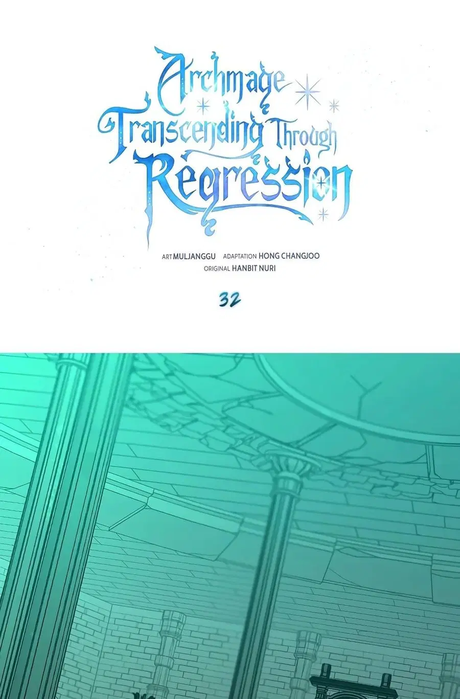 Archmage Transcending Through Regression ตอนที่ 32 หน้า 2
