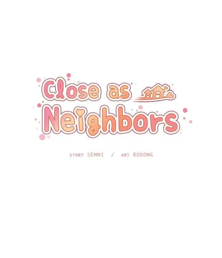 Close as Neighbors ตอนที่ 45 หน้า 1
