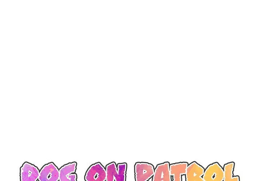 Dog on Patrol ตอนที่ 56 หน้า 3