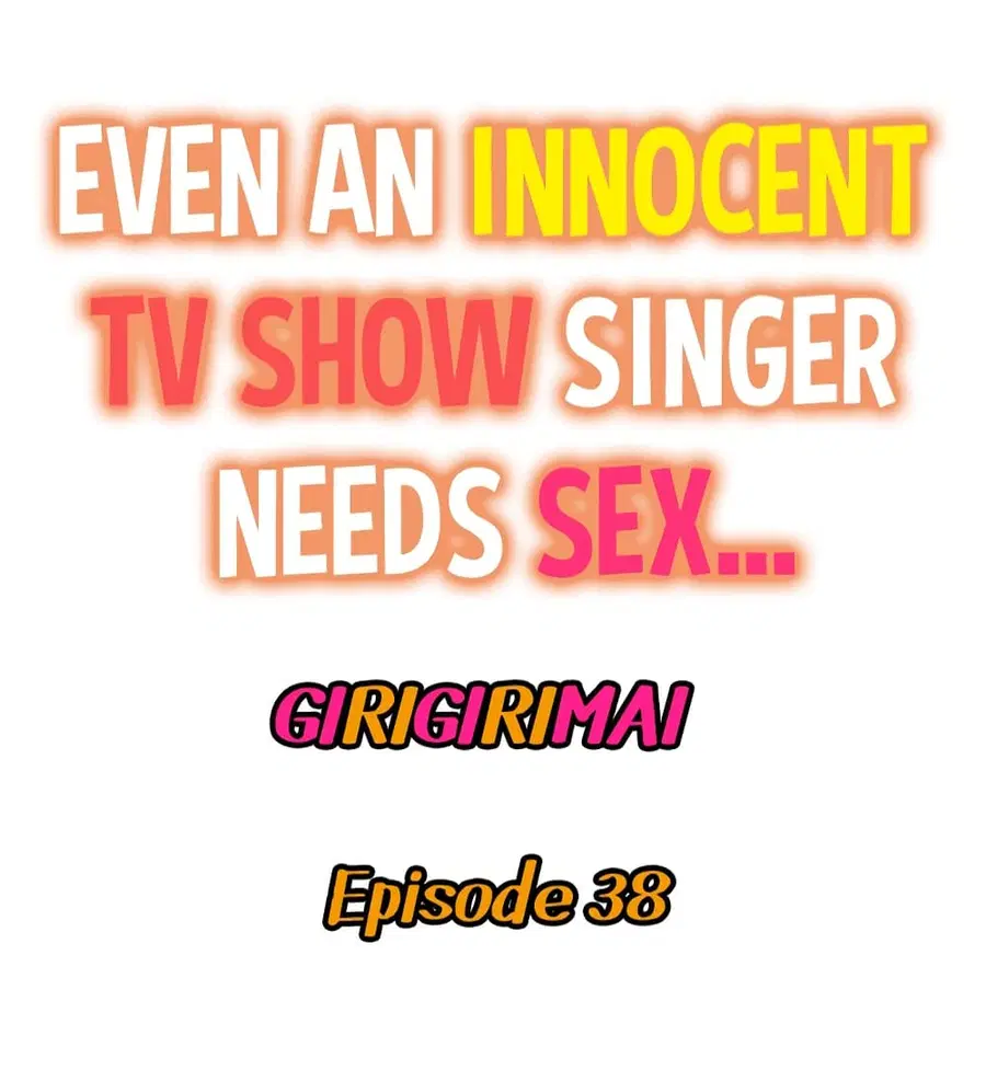 Even an Innocent TV Show Singer Needs Se… ตอนที่ 38 หน้า 2