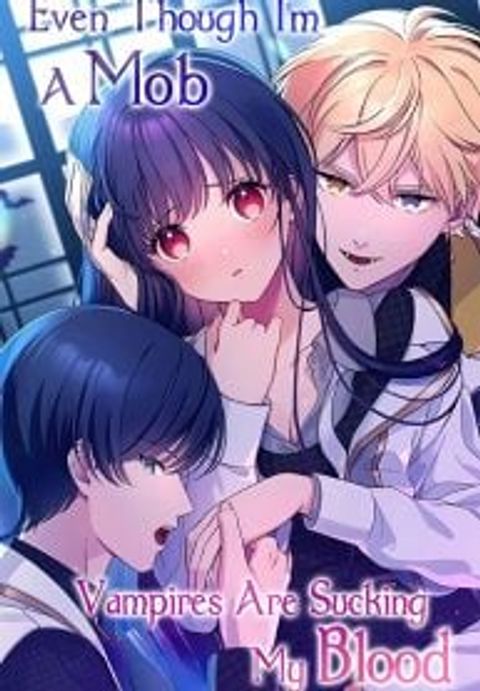 ปก Even Though I’m A Mob, Vampires Are Sucking My Blood มังงะเกาหลี แปลไทย