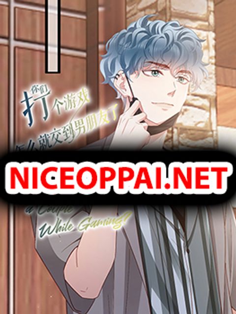 ปก How Did I End up With a Boyfriend While Gaming? มังงะจีน แปลไทย