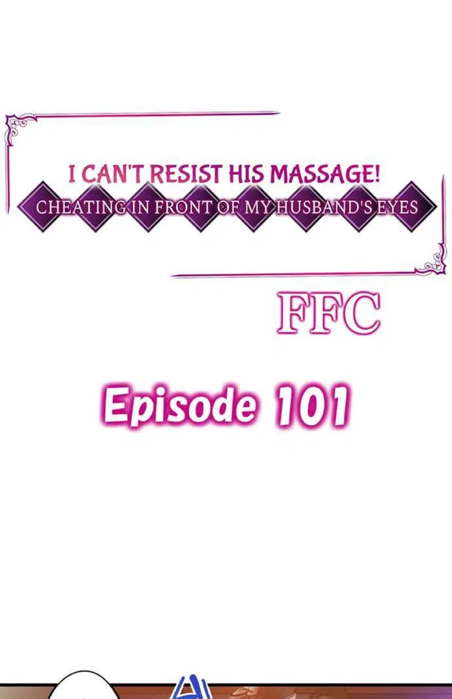 I Can't Resist His Massage! Cheating in Front of My Husband's Eyes ตอนที่ 101 หน้า 2