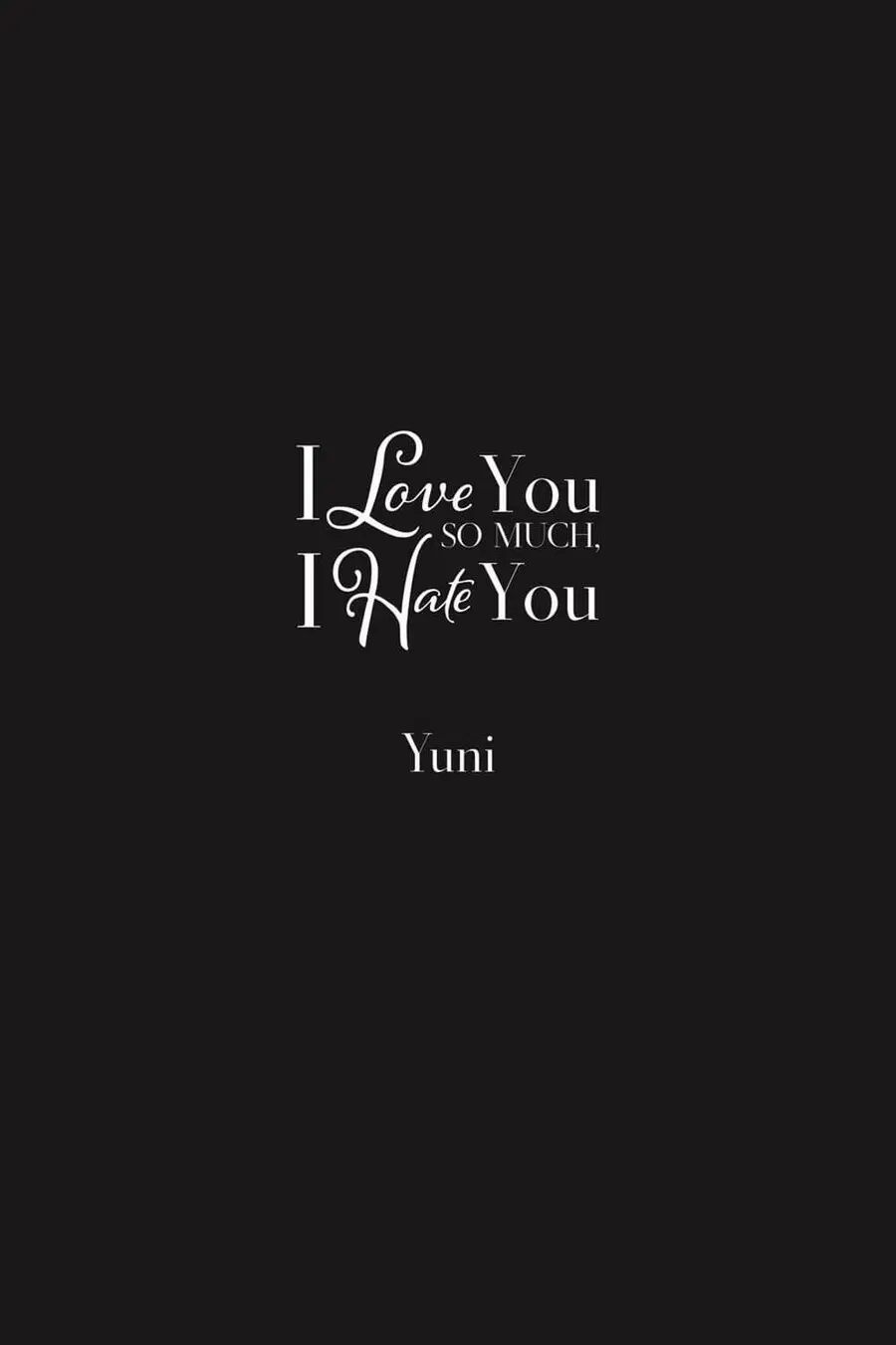 I Love You So Much, I Hate You ตอนที่ 1 หน้า 2