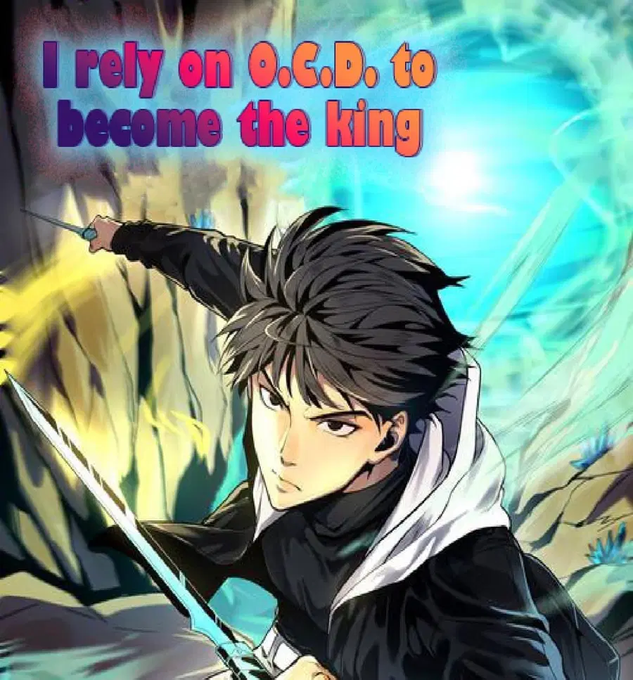 I Rely on OCD to Become the King ตอนที่ 0 หน้า 1