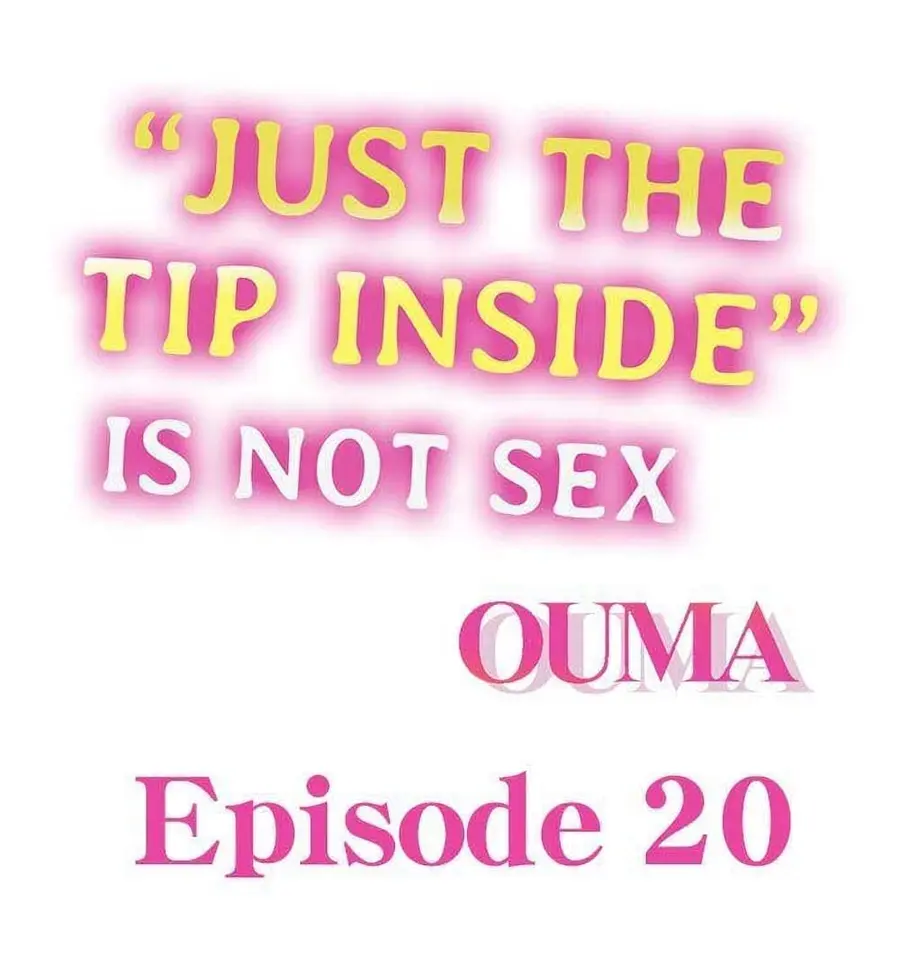 "Just The Tip Inside" is Not Sex ตอนที่ 20 หน้า 2