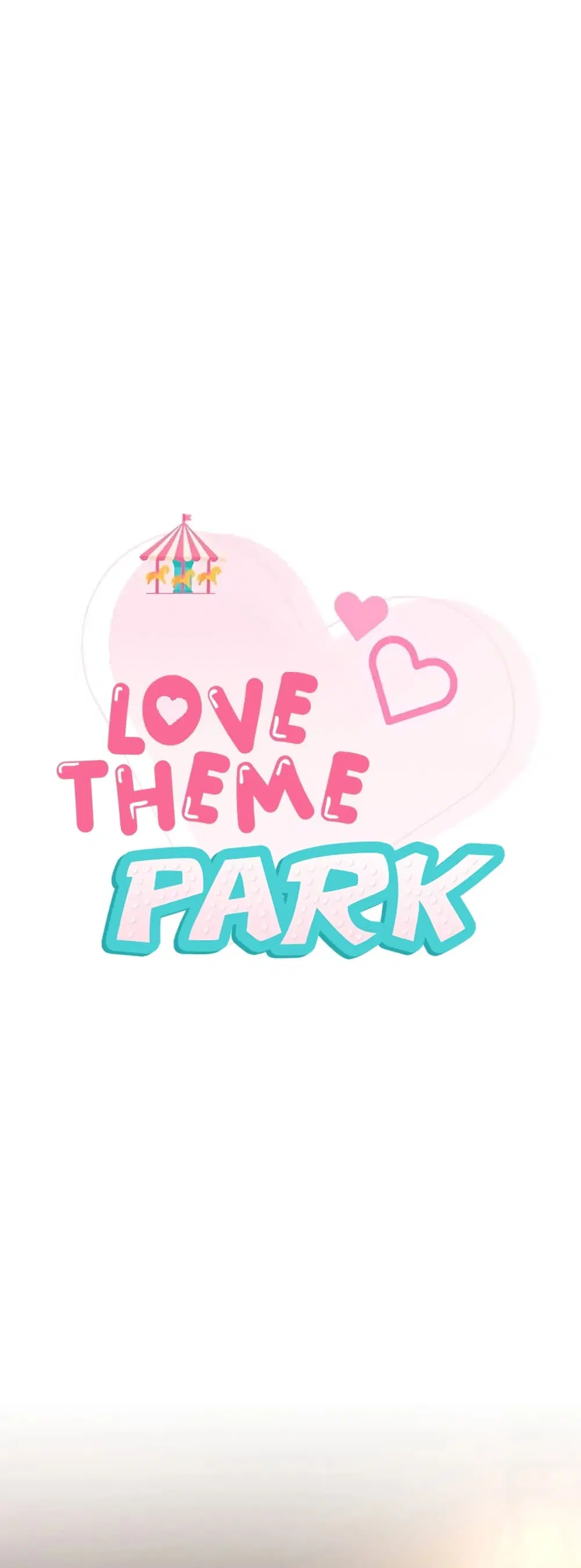 Love Theme Park ตอนที่ 21 หน้า 1