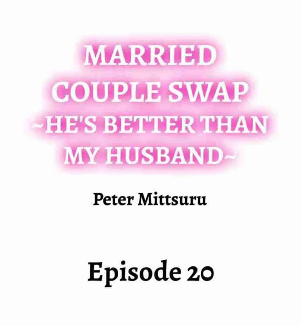 Married Couple Swap ~He’s Better Than My Husband~ ตอนที่ 20 หน้า 2