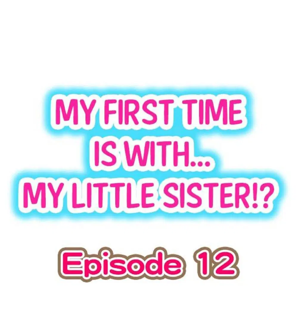 My First Time Is with… My Little Sister!? ตอนที่ 12 หน้า 1