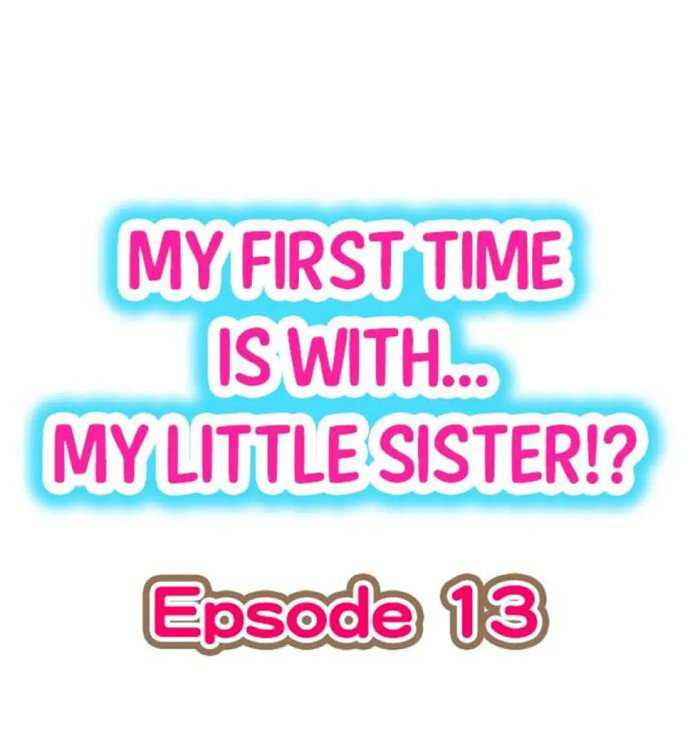 My First Time Is with… My Little Sister!? ตอนที่ 13 หน้า 1