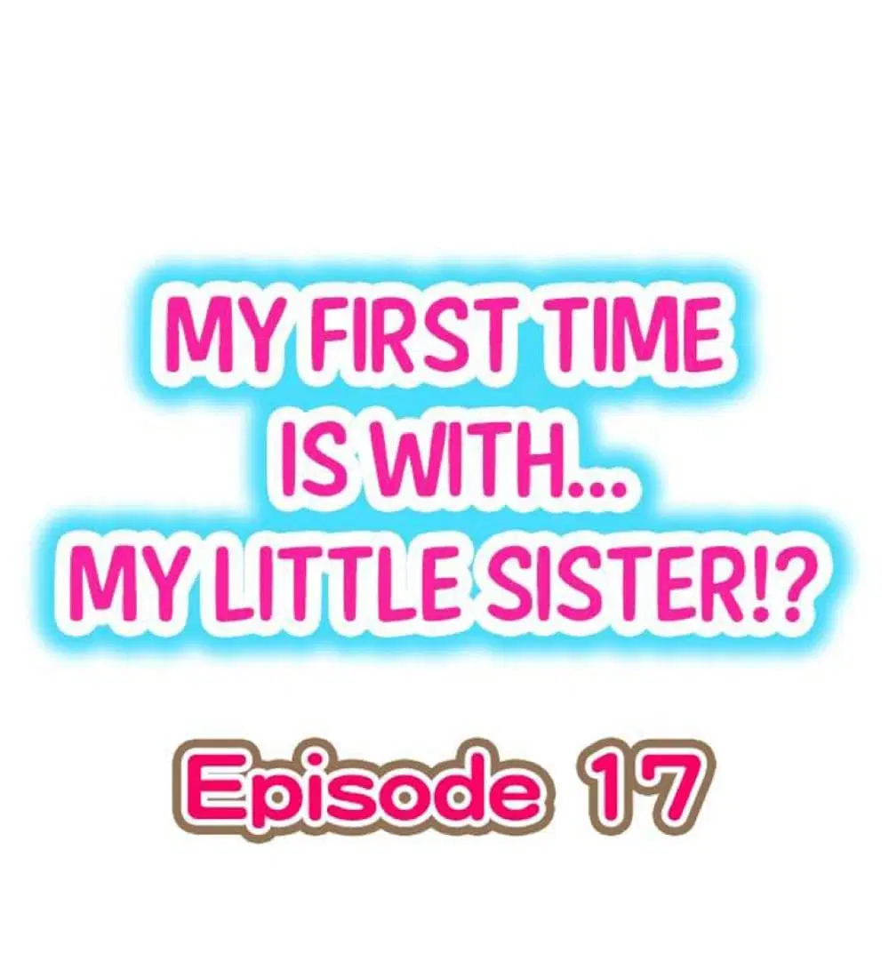 My First Time Is with… My Little Sister!? ตอนที่ 17 หน้า 1