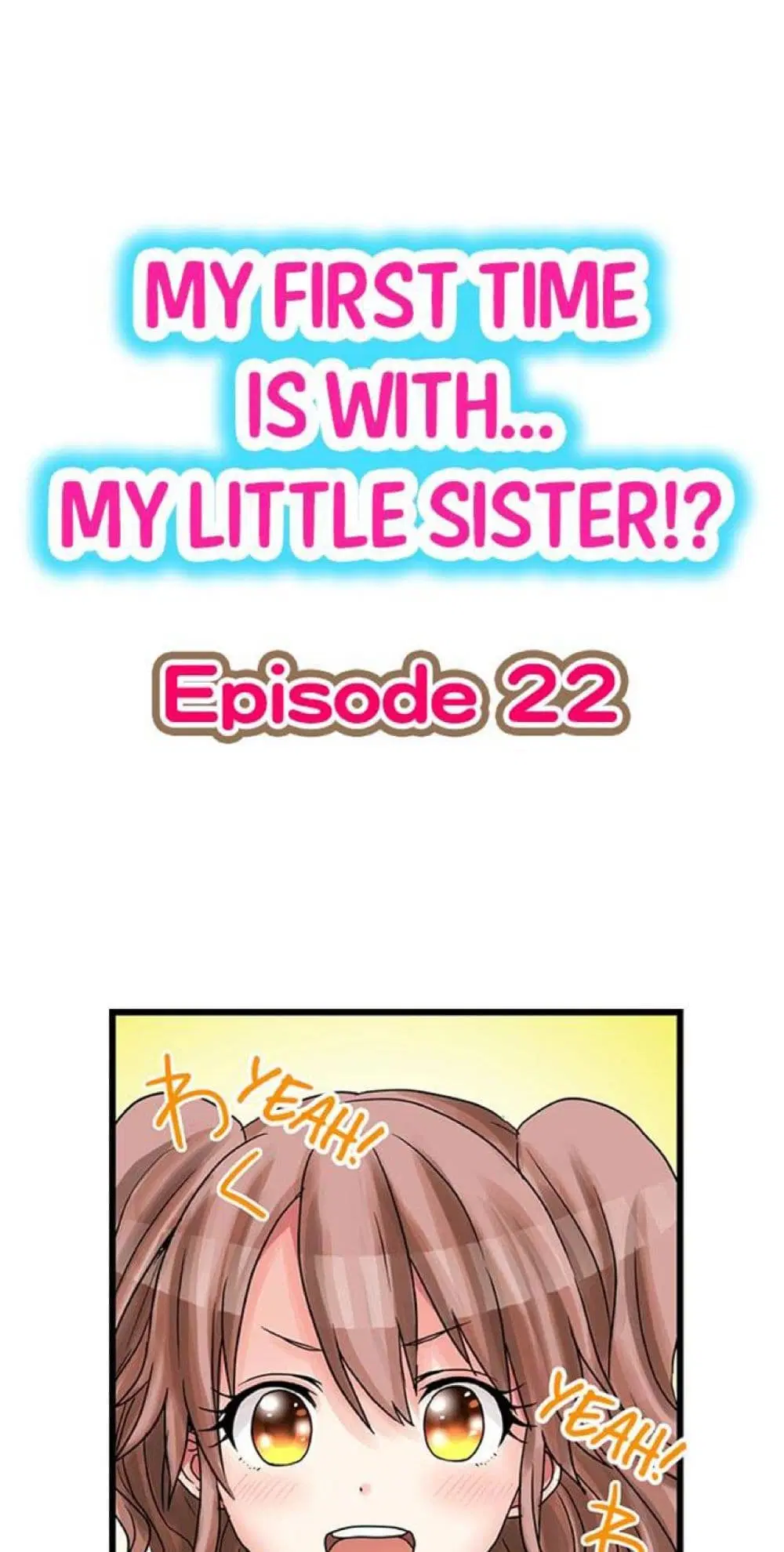 My First Time Is with… My Little Sister!? ตอนที่ 22 หน้า 2