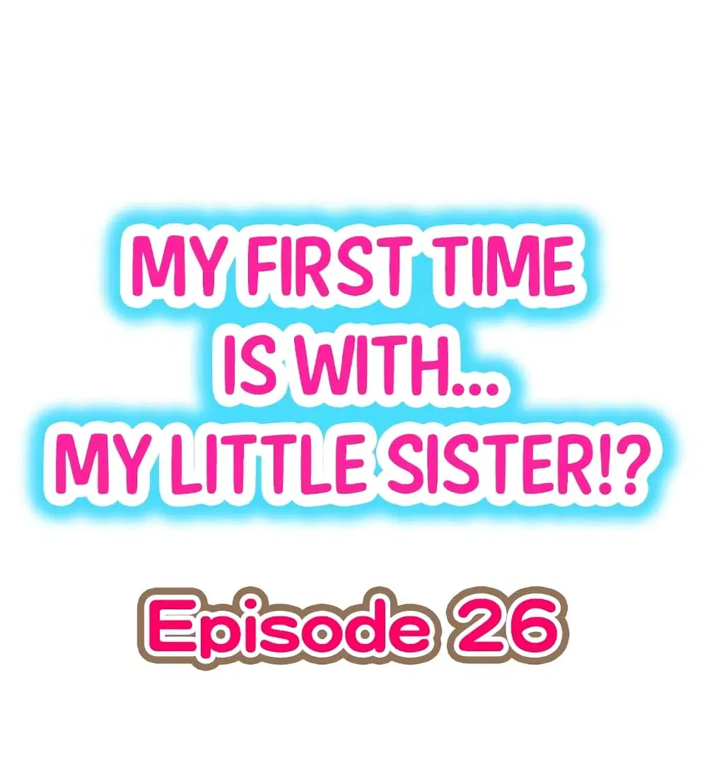 My First Time Is with… My Little Sister!? ตอนที่ 26 หน้า 2
