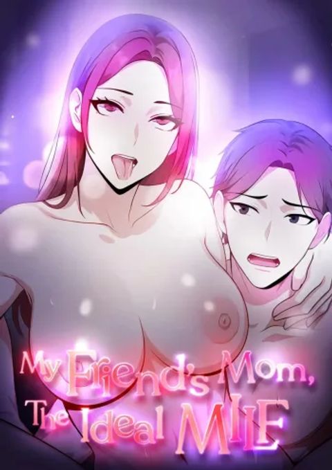 ปก My Friend’s Mom, The Ideal MILF มังงะเกาหลี แปลไทย