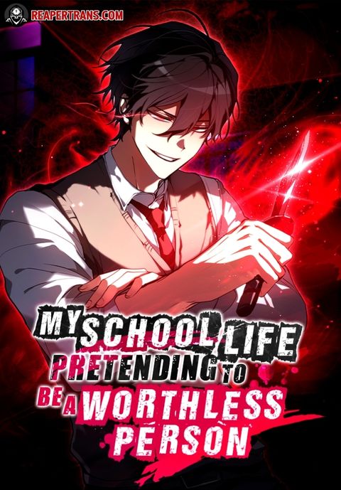 ปก My School Life Pretending To Be a Worthless Person มังงะเกาหลี แปลไทย