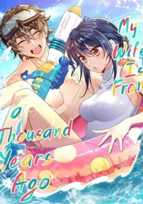 ปก My Wife Is From a Thousand Years Ago มังงะจีน แปลไทย