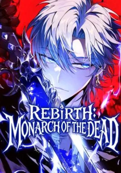 ปก Rebirth: Monarch of the Dead มังงะเกาหลี แปลไทย