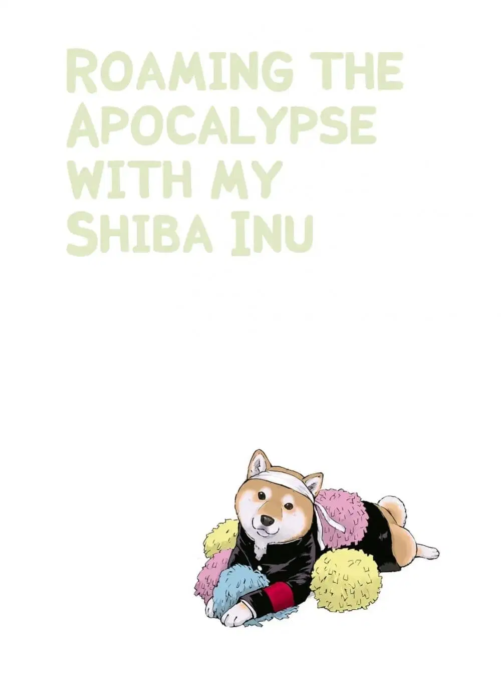 Roaming The Apocalypse with My Shiba Inu ตอนที่ 9 หน้า 2