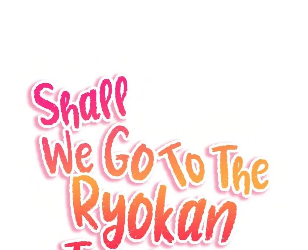 Shall We Go To The Ryokan Together? ตอนที่ 10 หน้า 1