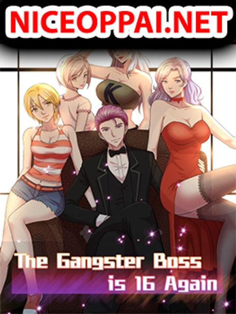 ปก The Gangster Boss is 16 Again มังงะจีน แปลไทย