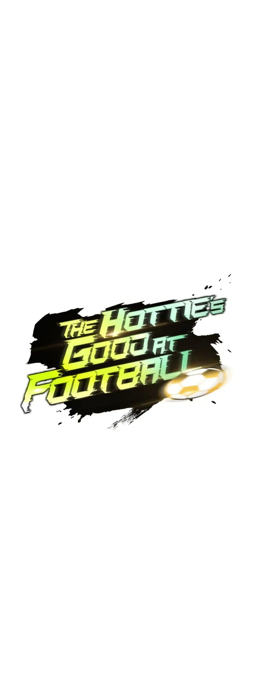 The Hottie’s Good at Football ตอนที่ 36 หน้า 2
