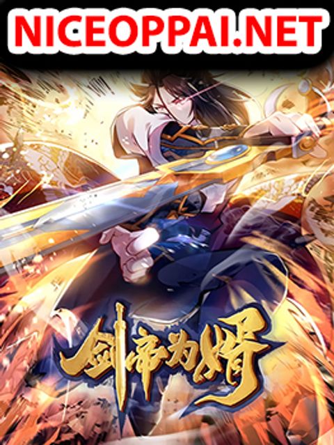 ปก The Sword Immortal Emperor was reborn as a son-in-law มังงะจีน แปลไทย