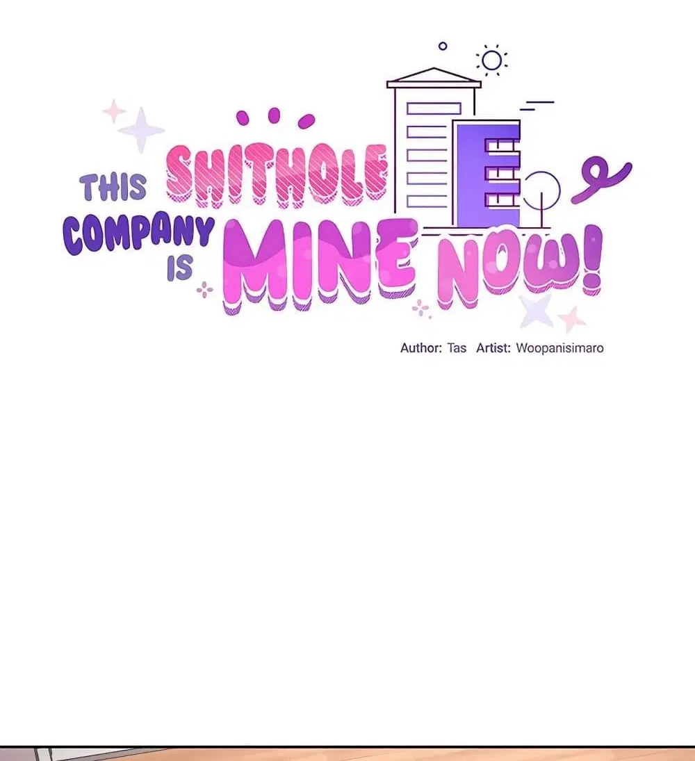 This Shithole Company is Mine Now! ตอนที่ 15 หน้า 1