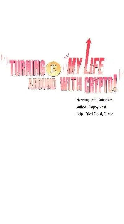 Turning My Life Around With Crypto ตอนที่ 39 หน้า 1