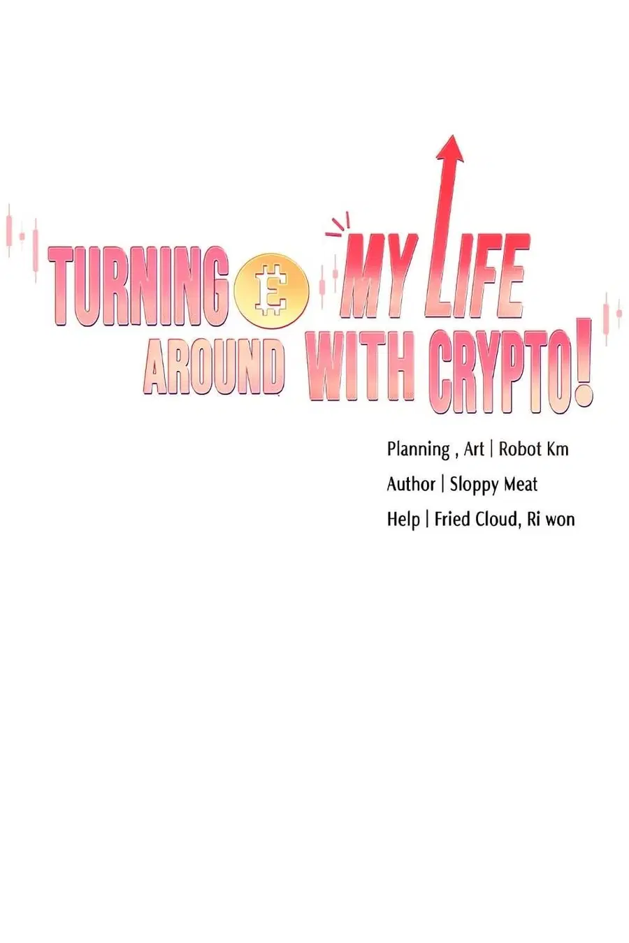 Turning My Life Around With Crypto ตอนที่ 41 หน้า 1