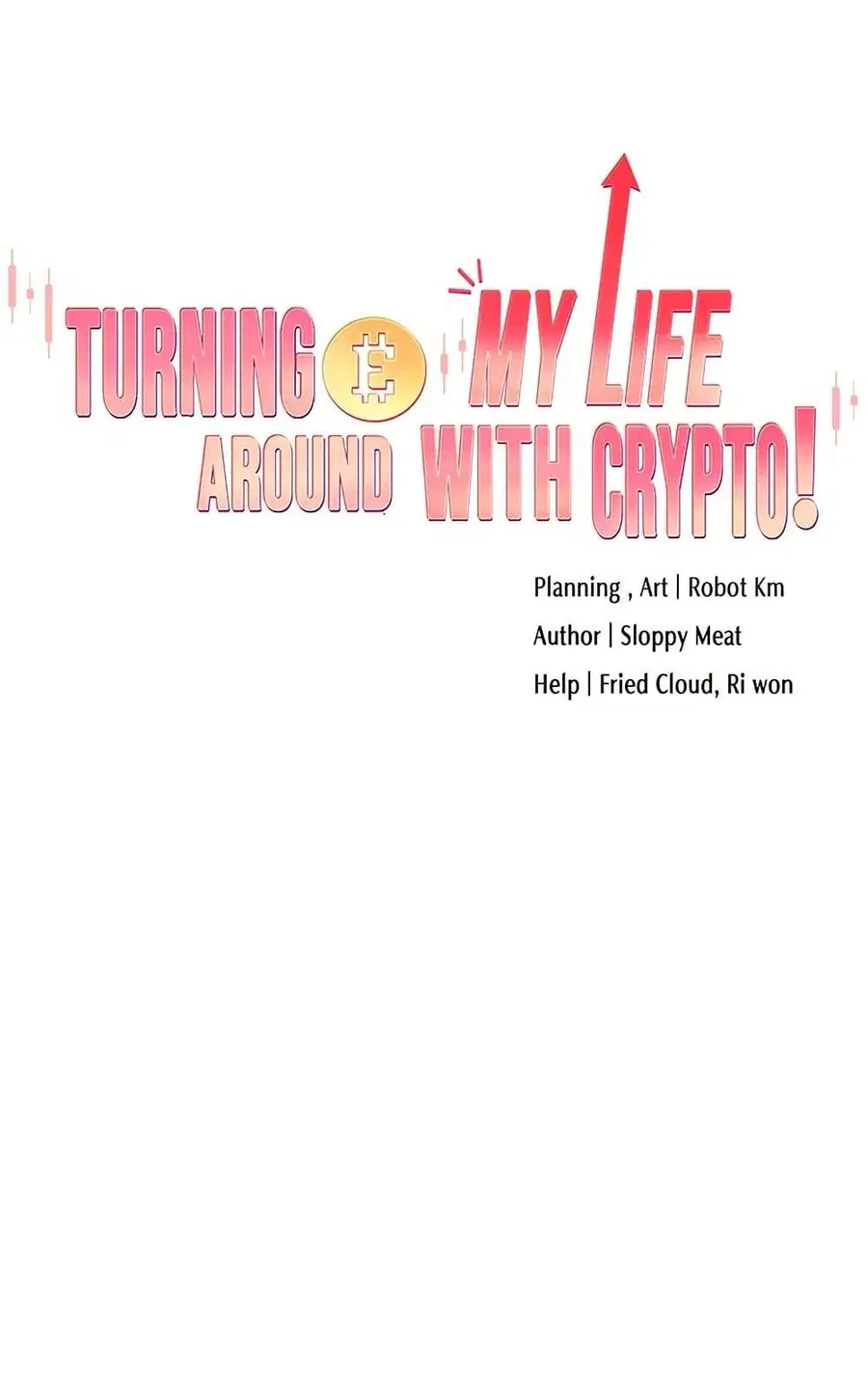 Turning My Life Around With Crypto ตอนที่ 42 หน้า 1