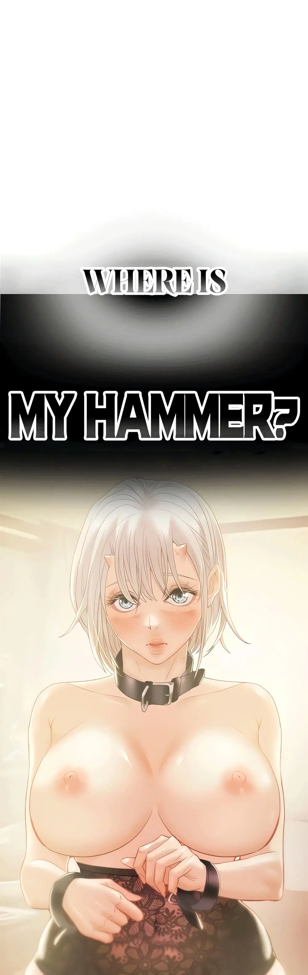 Where Did My Hammer Go? ตอนที่ 16 หน้า 1