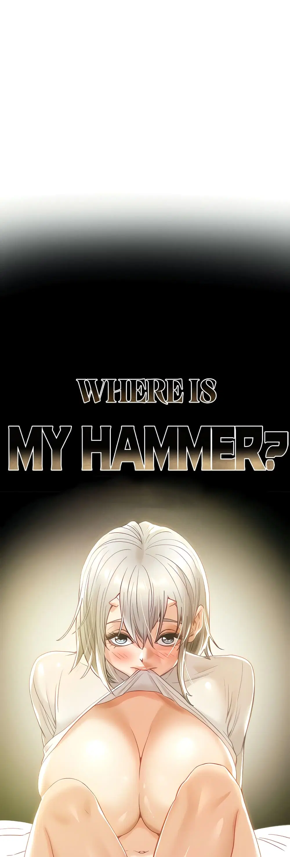 Where Did My Hammer Go? ตอนที่ 40 หน้า 1